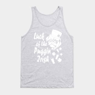 Luck of the Puggin Irish Funny St Patricks Day Shirt Tank Top